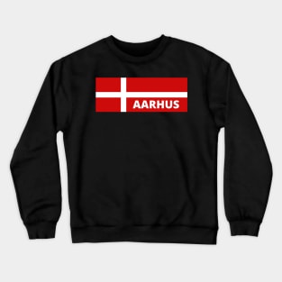 Aarhus City in Danish Flag Crewneck Sweatshirt